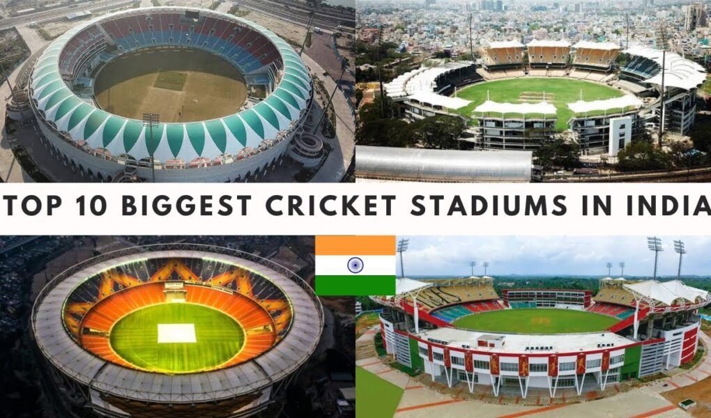 Biggest Stadiums in India