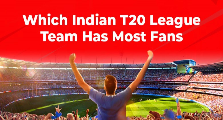 Which IPL Team Has Most Fans in 2025